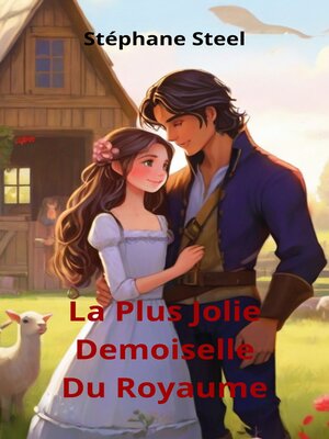 cover image of La plus jolie demoiselle du royaume
